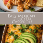 photo collage of a pan and plate of mexican chicken casserole