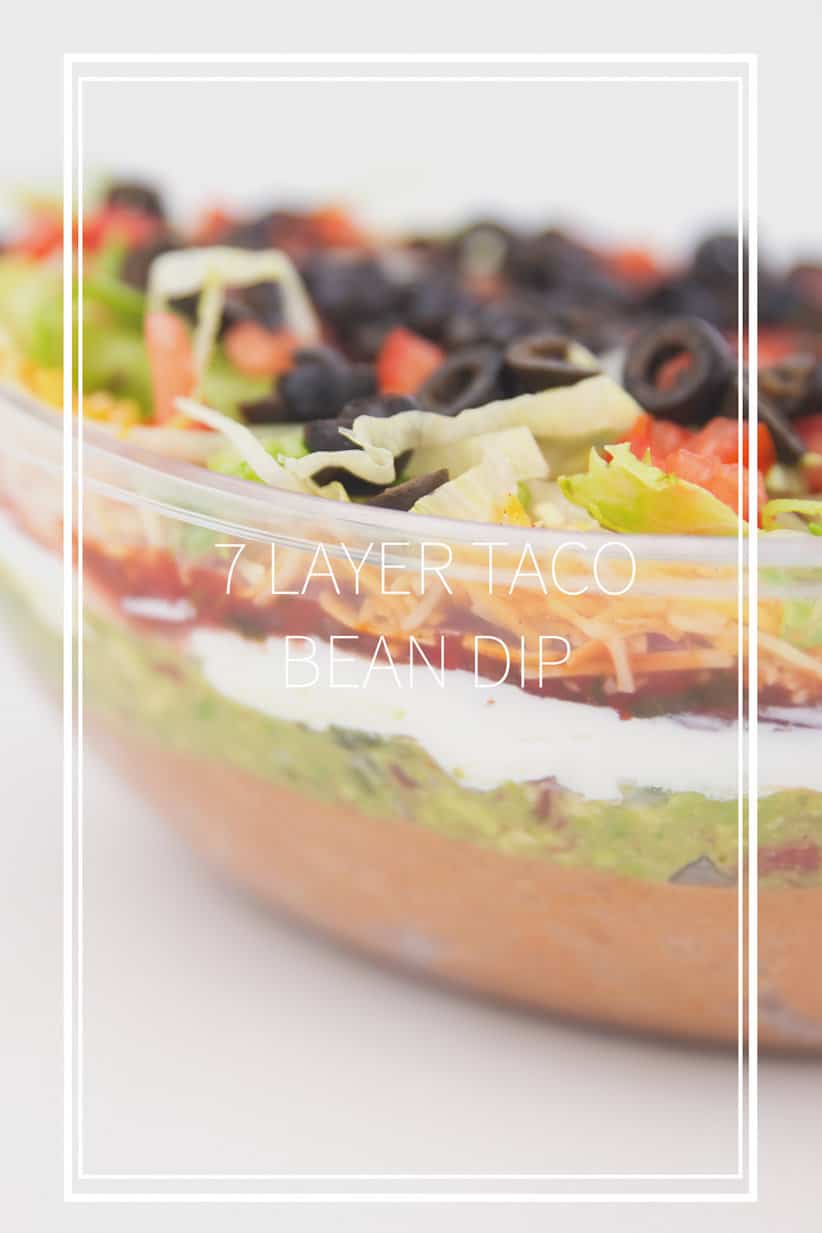 7 Layer Taco Bean Dip