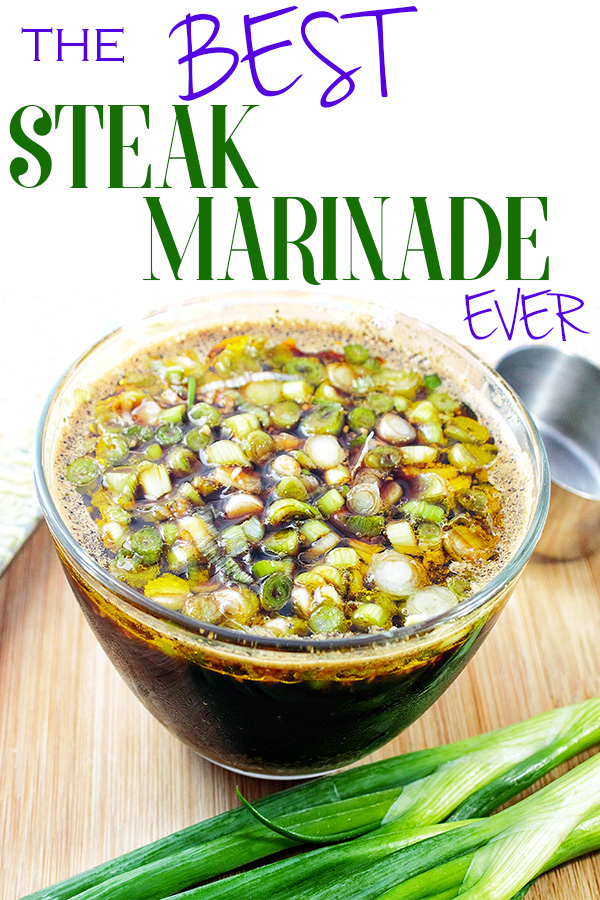 best steak marinade ever