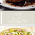 photo collage of the best steak marinade and a cooked beef filet