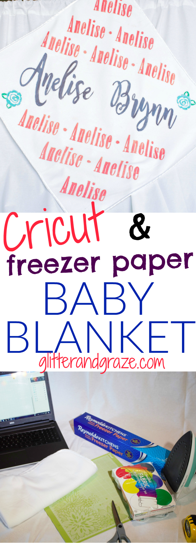 Cricut with Freezer Paper Baby Blanket Glitter and Graze