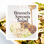 a photo collage of a bowl of brussels sprouts salad