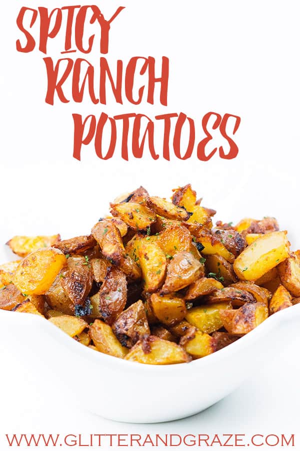 spicy ranch potatoes