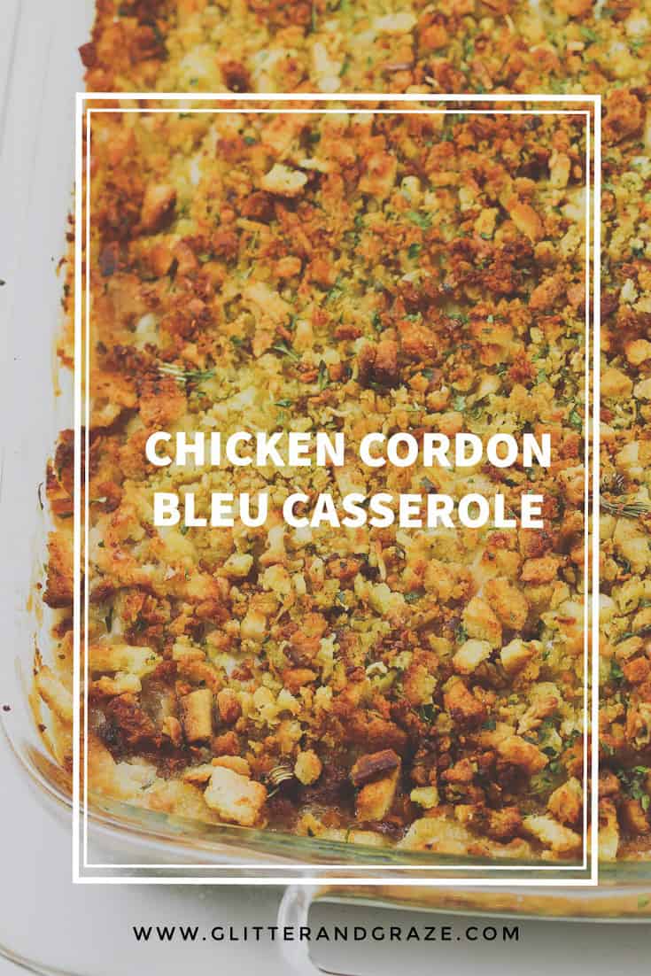 Chicken Cordon Bleu Casserole