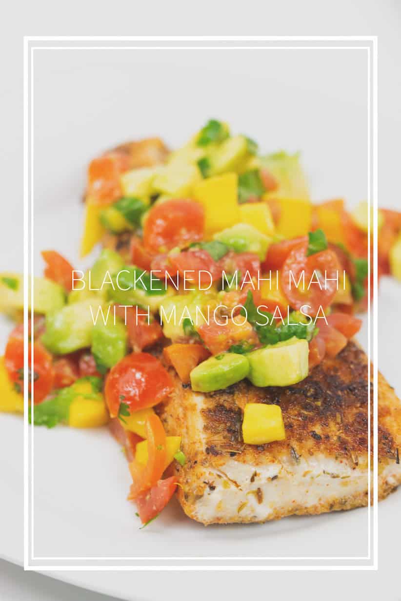 Blackened Mahi Mahi with Mango Salsa