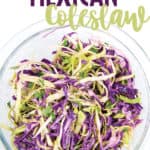 overhead shot of a glass bowl full of red and green cabbage for mexican coleslaw with title