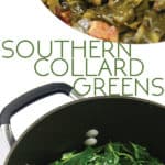 photo collage of a pot of cooked collard greens with a ham hock and bowl of the same