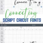 photo collage of showing how to connect script cricut fonts in design space