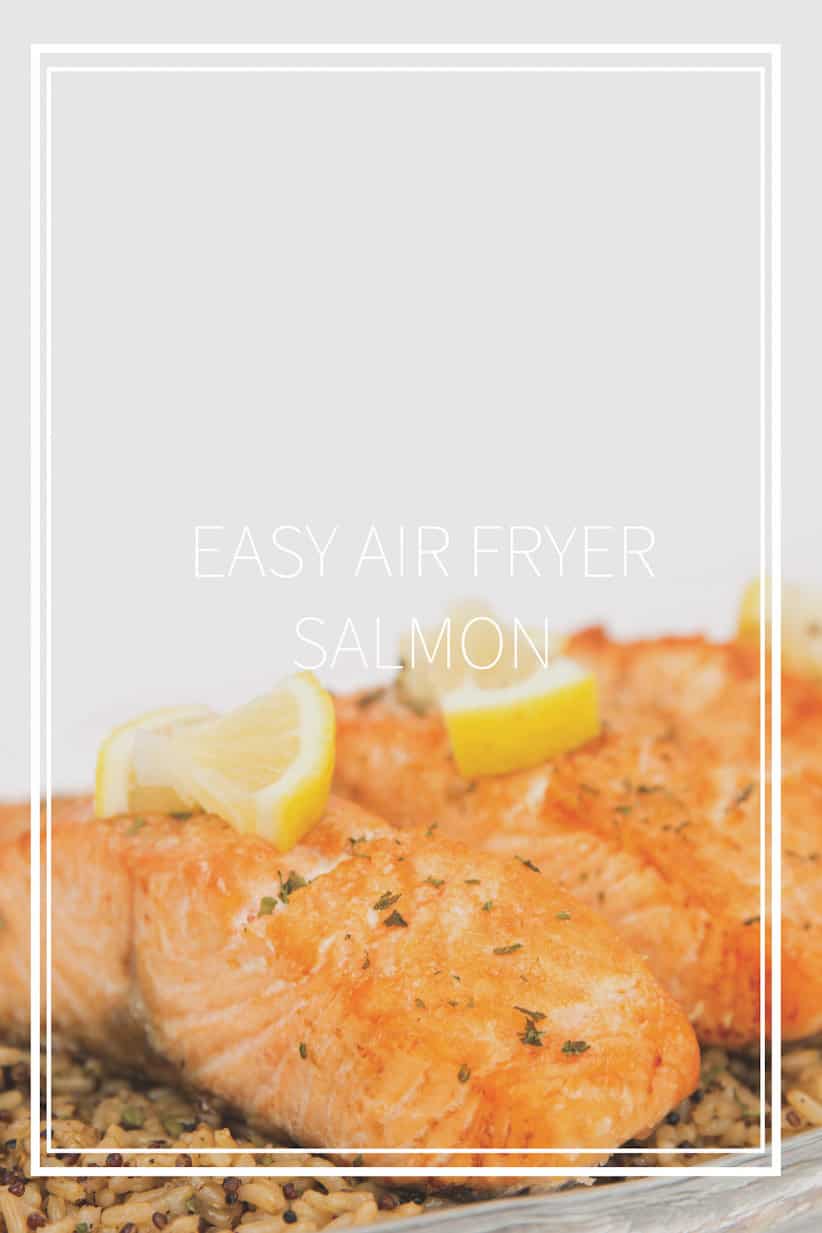 Easy Air Fryer Salmon