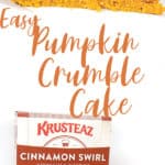 a photo collage of a piece of Easy Pumpkin Crumble Cake and the ingredients