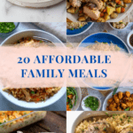 photo collage of 20 affordable family meals