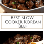 photo collage of Best Slow Cooker Korean Beef