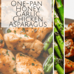 photo collage of One-pan Honey Garlic Chicken Asparagus