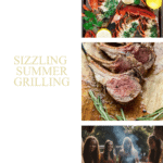 photo collage of Sizzling Summer Grilling recipes