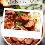 photo collage of Ultimate Beans & Rice with sausage and fresh herbs on top